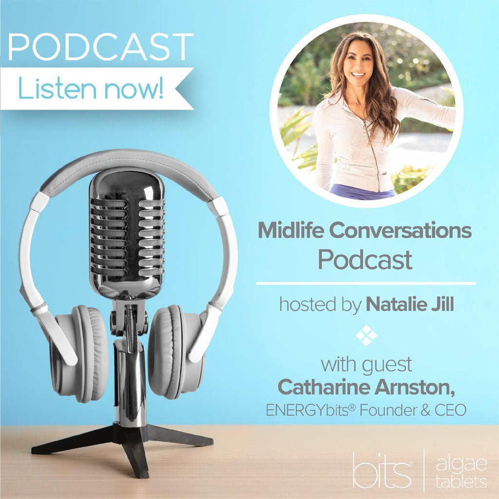 Midlife Conversations with Natalie Jill Recap - ENERGYbits