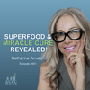 REVOLUTIONIZE Your Health with Hidden WONDERS from the PAST! With Catharine Arnston - ENERGYbits