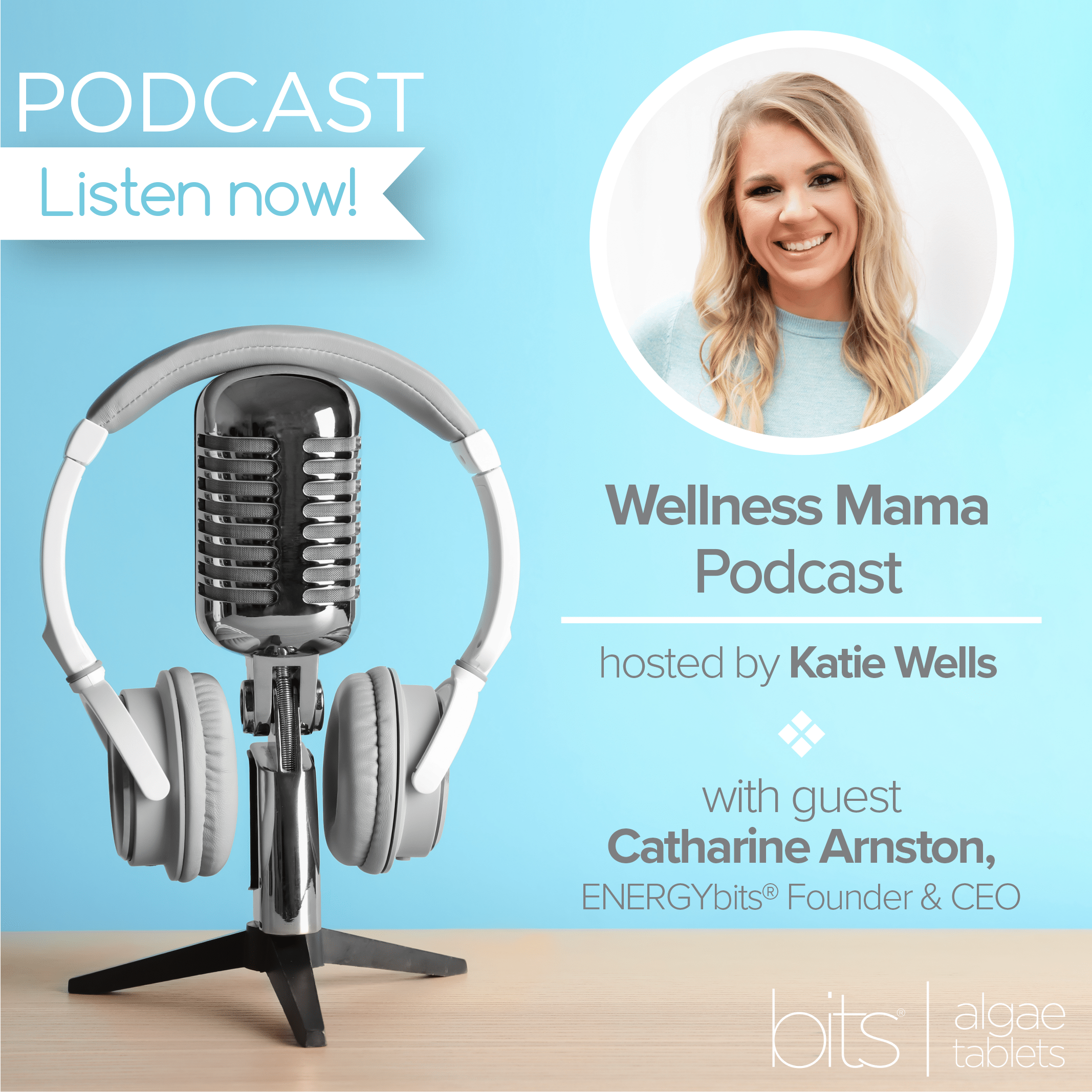 Wellness Mama Podcast Recap - ENERGYbits